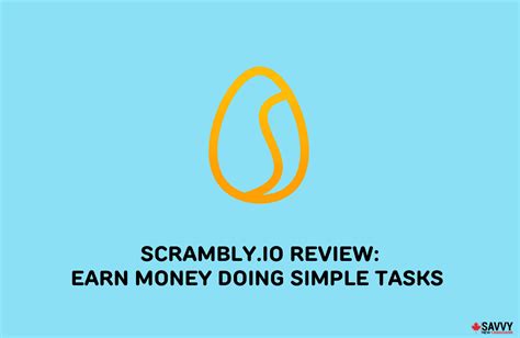 Scrambly.io Review for 2024: Earn Money Doing Simple Tasks.